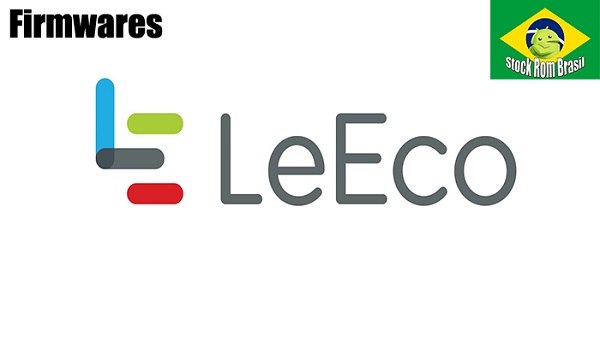 Stock Rom Firmware LeEco Download