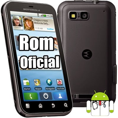 Rom Firmware Motorola Motorola Defy MB525 Android 2.3.5