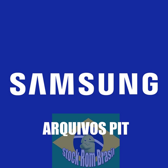 Arquivos PIT e OPS para Celulares Samsung